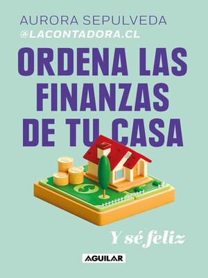 cover image of Ordena las finanzas de tu casa
